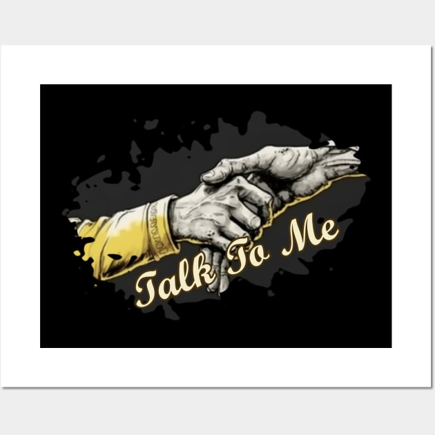 talk to me Wall Art by Pixy Official